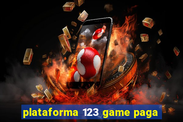 plataforma 123 game paga